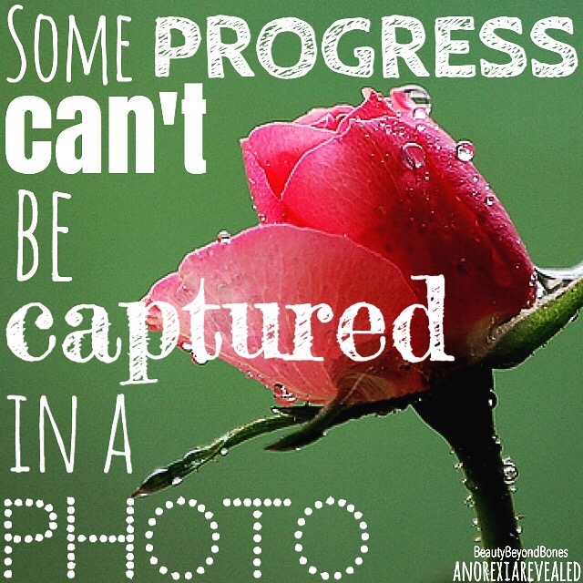 Some progress can't be captured in a photo. - BeautyBeyondBones From her MUST READ post, Ten Year Challenge #10yearchallenge #edrecovery #recovery #faith #catholic #quotes