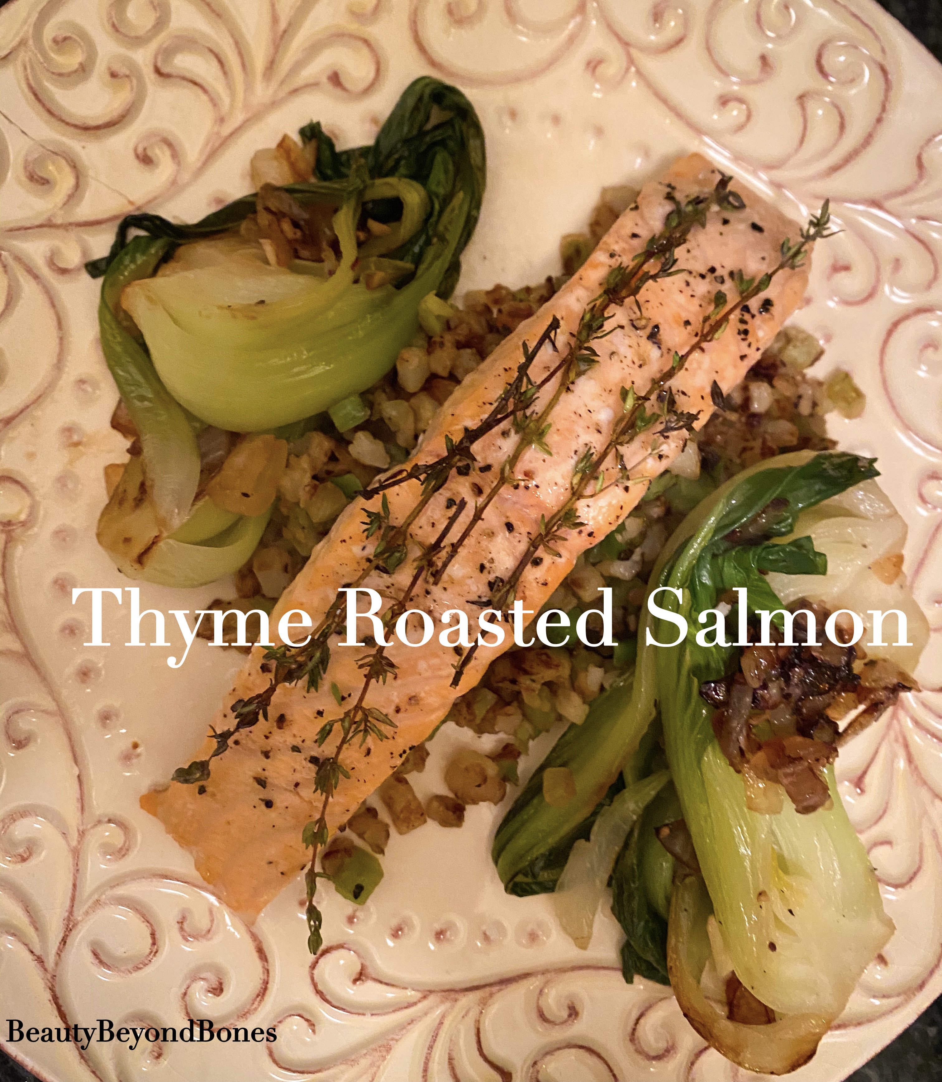 Thyme Roasted Salmon!
