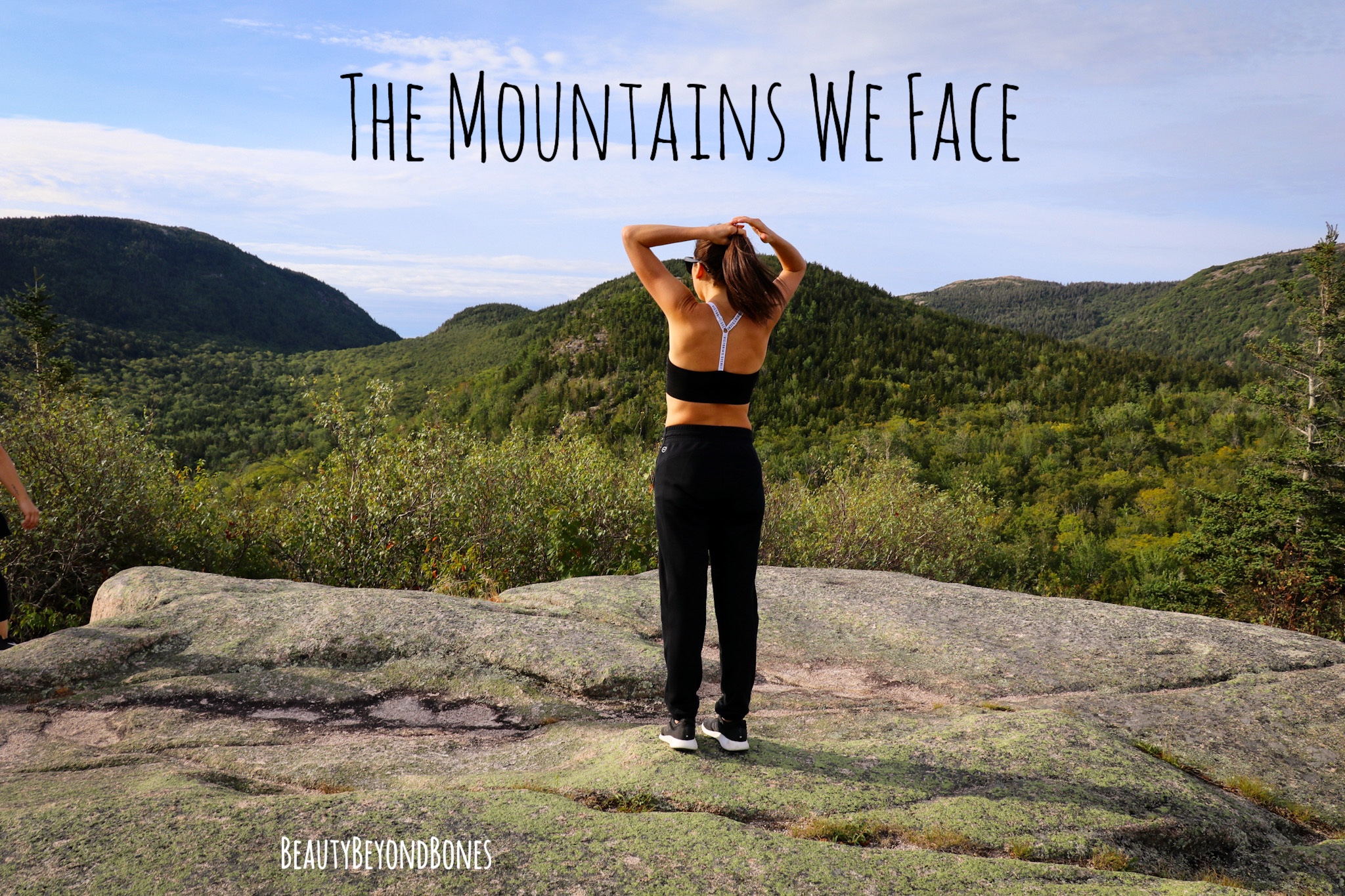 The Mountains We Face