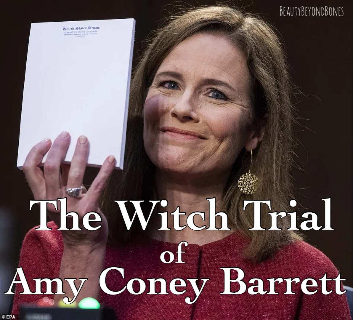The Witch Trial of Amy Coney Barrett