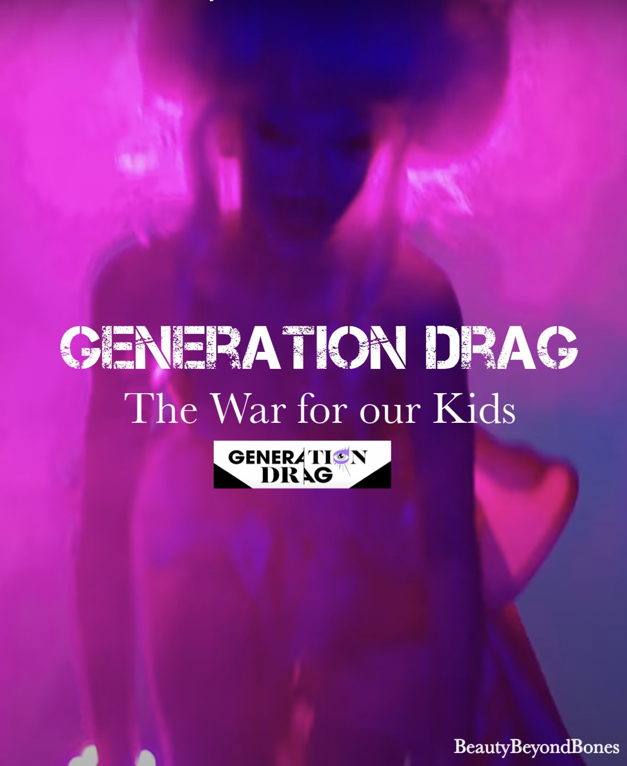 Generation Drag: The War for our Kids