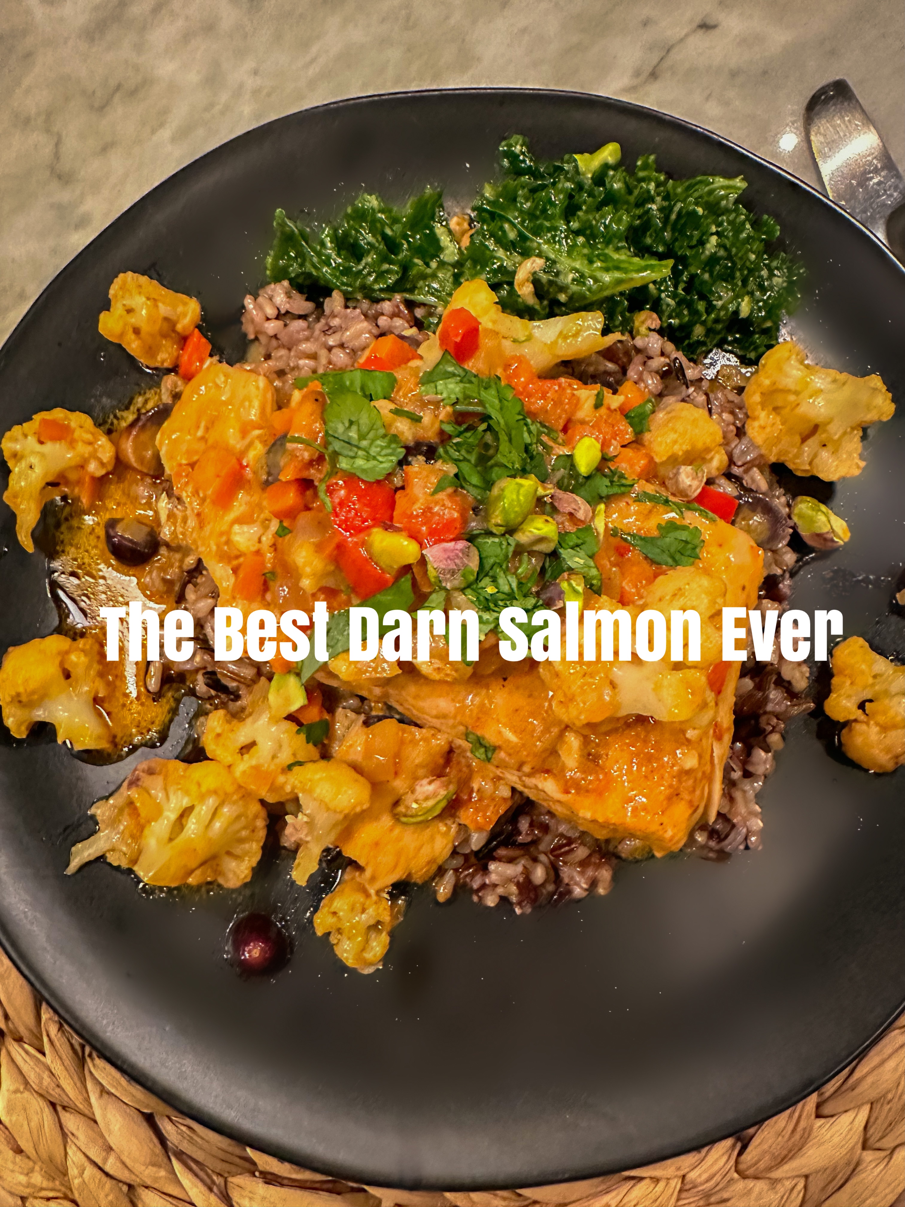 The Best Darn Salmon You’ve Ever Had